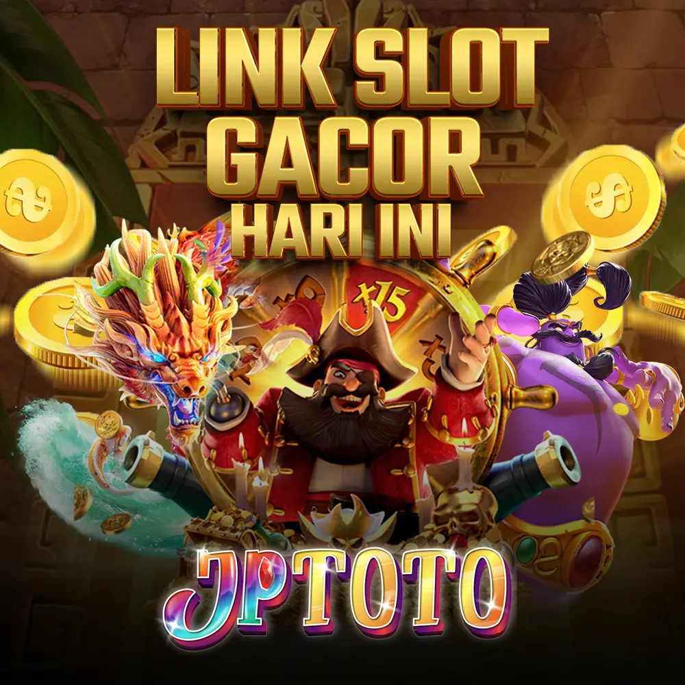 JPTOTO: Situs Link Hoki Slot Online Gacor Paten Gampang Menang Maxwin